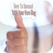 How To Succeed With Your Own Blog